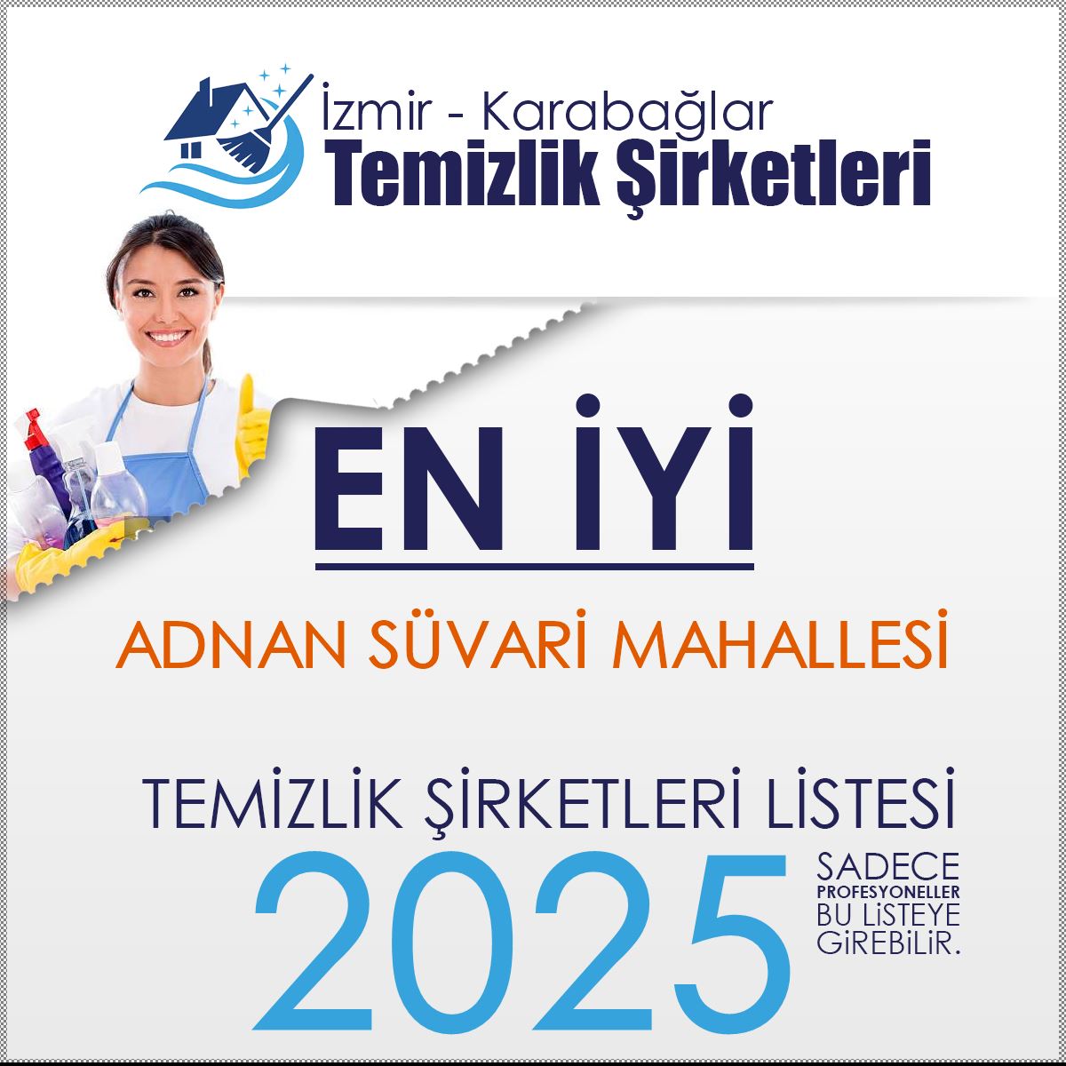 Karabağlar Adnan Süvari Mahallesi En İyi Temizlik Şirketi